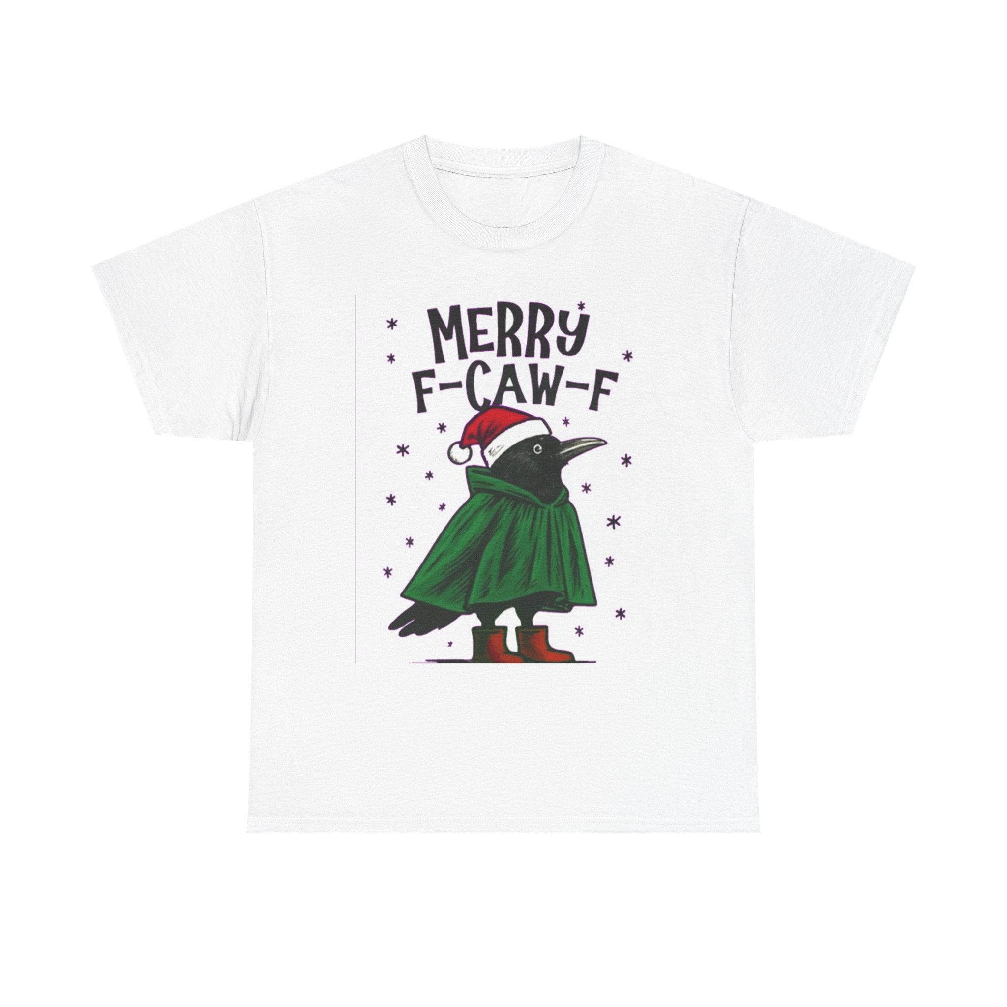 Merry F-Caw-F Crow Christmas Tee — Funny Holiday Raven T-Shirt