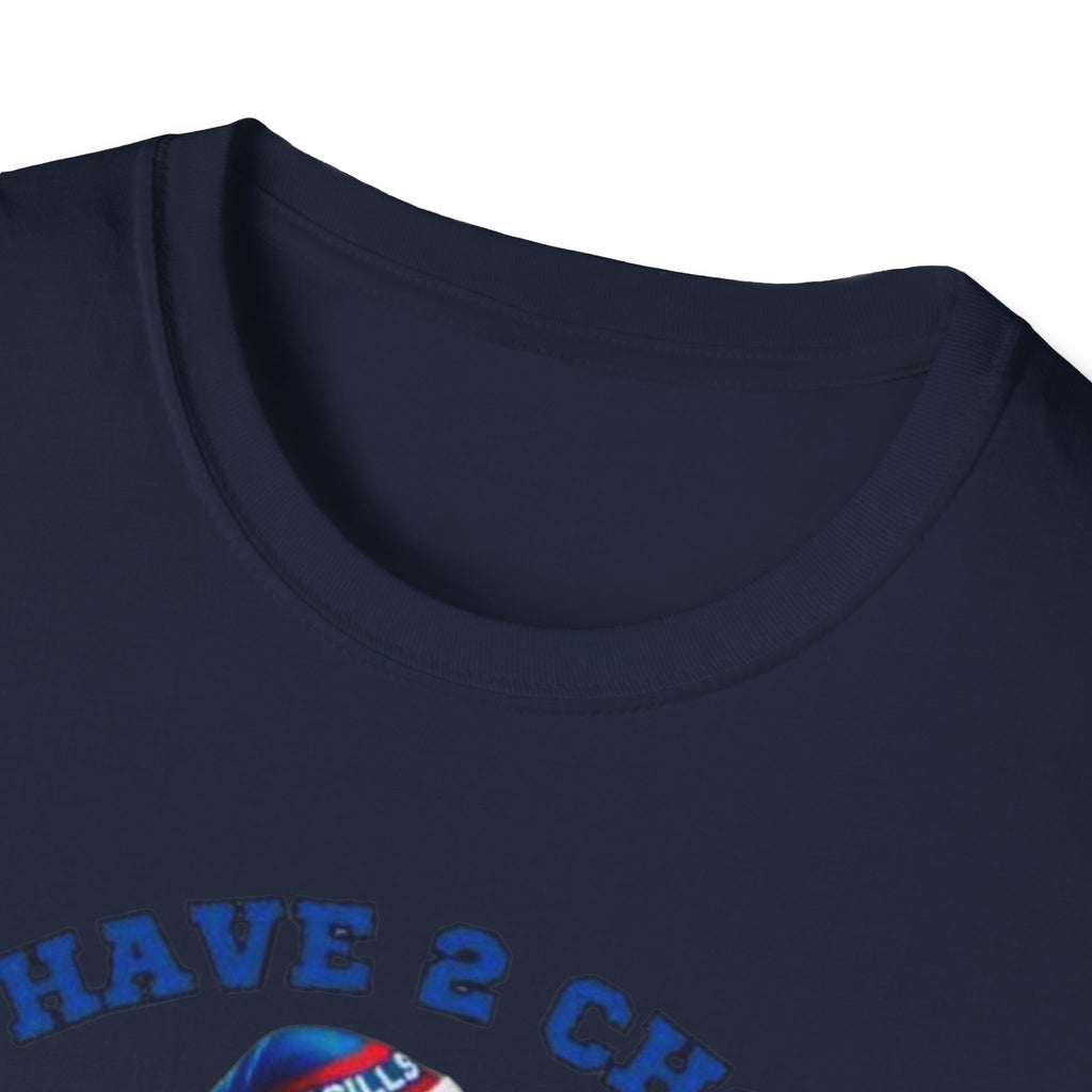 Buffalo Bills Football T-Shirt — "You Have A Choice: Root for the Bills or Be Quiet"