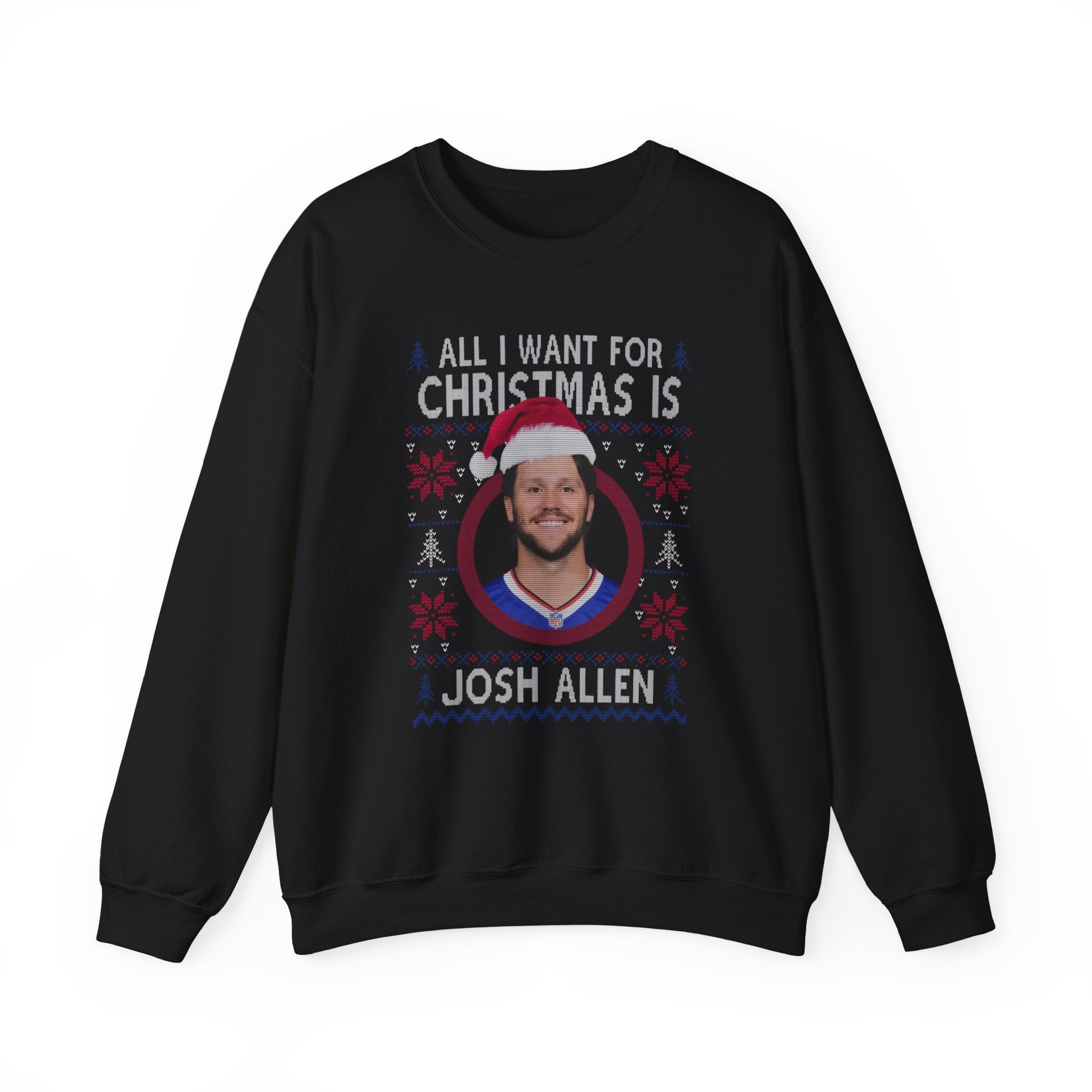 Josh Allen Christmas Sweatshirt — "All I Want for Christmas Is Josh Allen" Holiday Crewneck