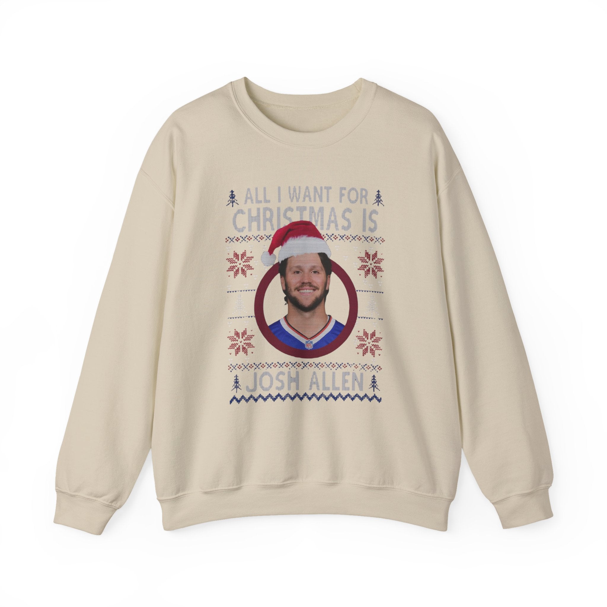 Josh Allen Christmas Sweatshirt — "All I Want for Christmas Is Josh Allen" Holiday Crewneck
