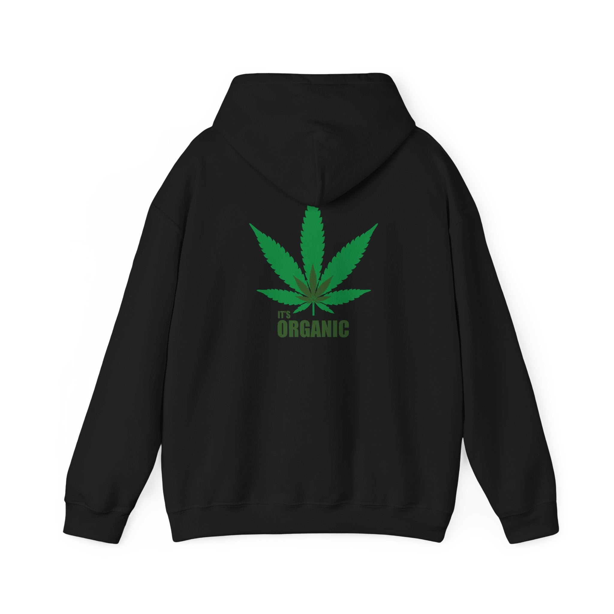 Hoodie — "It's Organic" Cannabis Leaf Graphic Hoodie