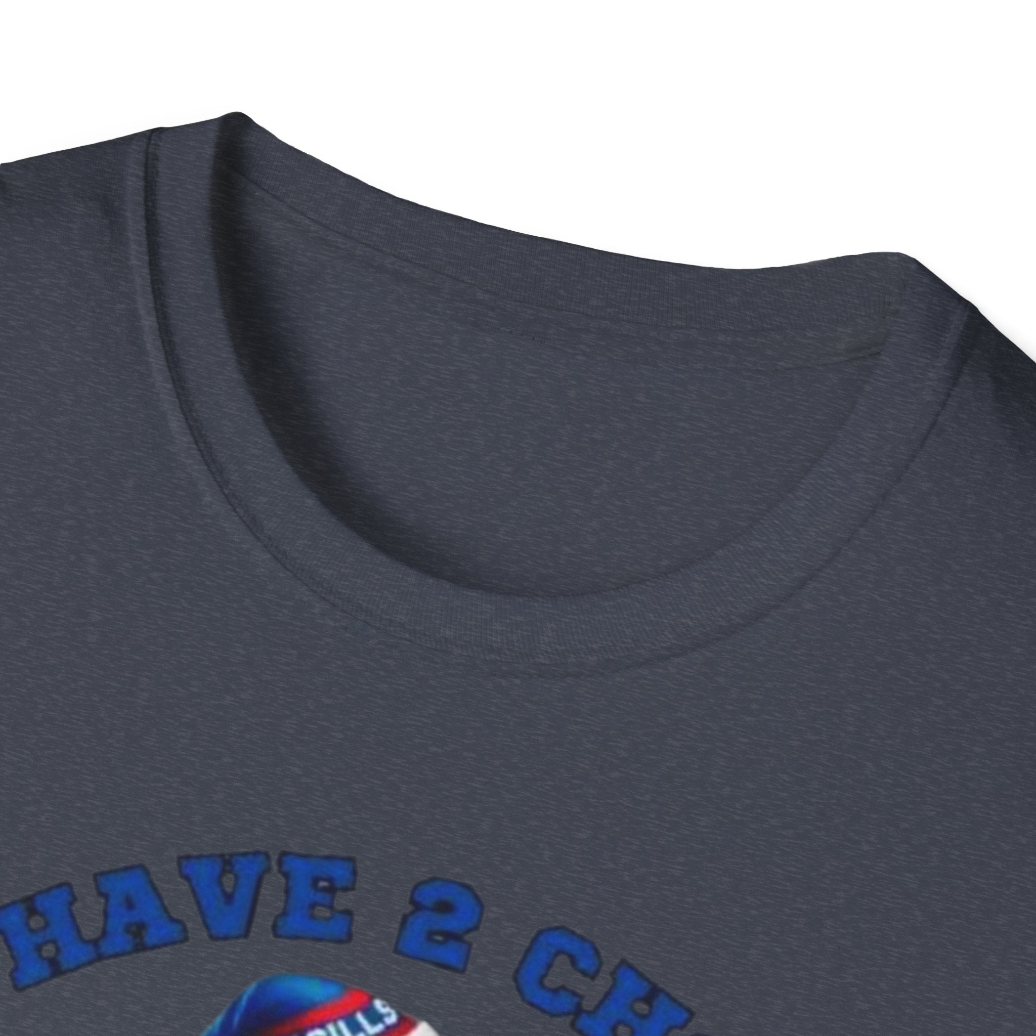 Buffalo Bills Football T-Shirt — "You Have A Choice: Root for the Bills or Be Quiet"