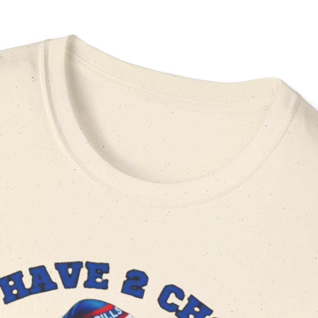 Buffalo Bills Football T-Shirt — "You Have A Choice: Root for the Bills or Be Quiet"