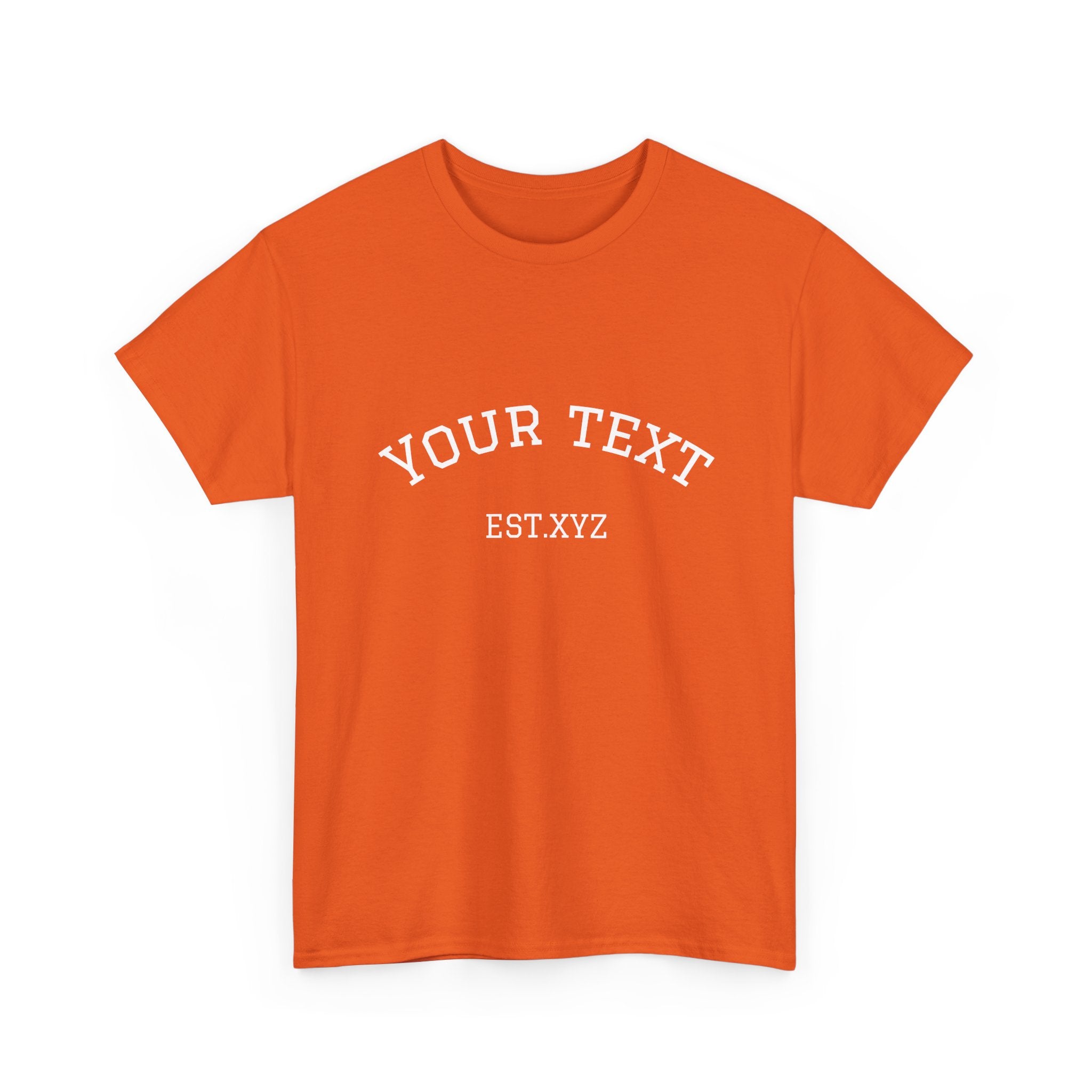 Custom Arch Text T-Shirt — Personalized "Your Text" Design