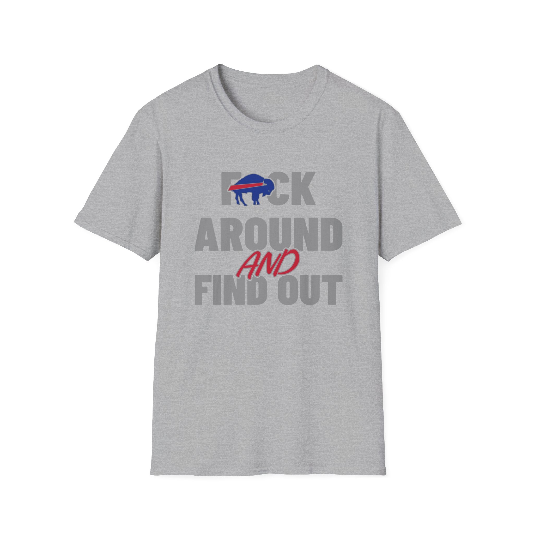 Rock Around and Find Out T-Shirt — Buffalo Graphic Bold Statement Tee