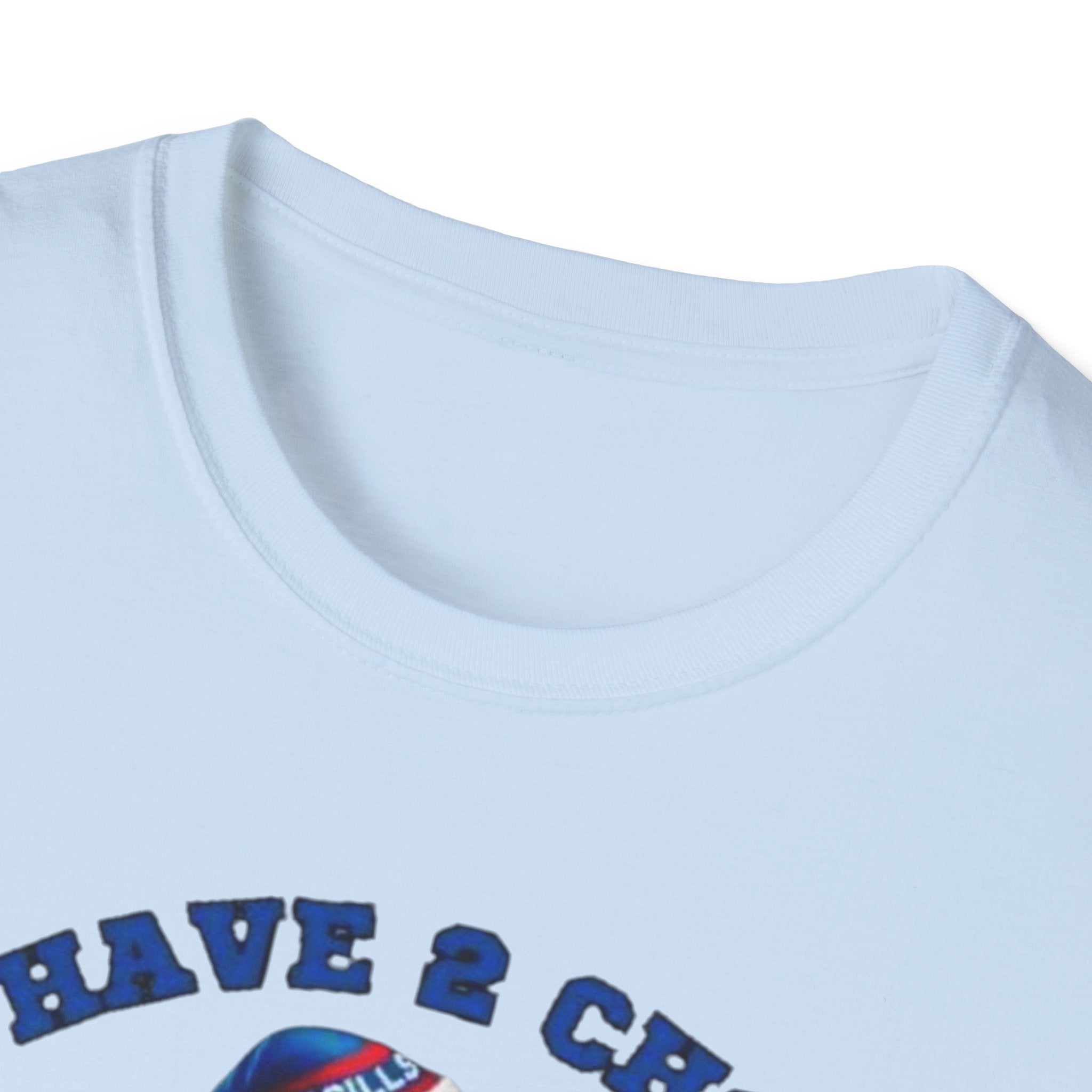 Buffalo Bills Football T-Shirt — "You Have A Choice: Root for the Bills or Be Quiet"