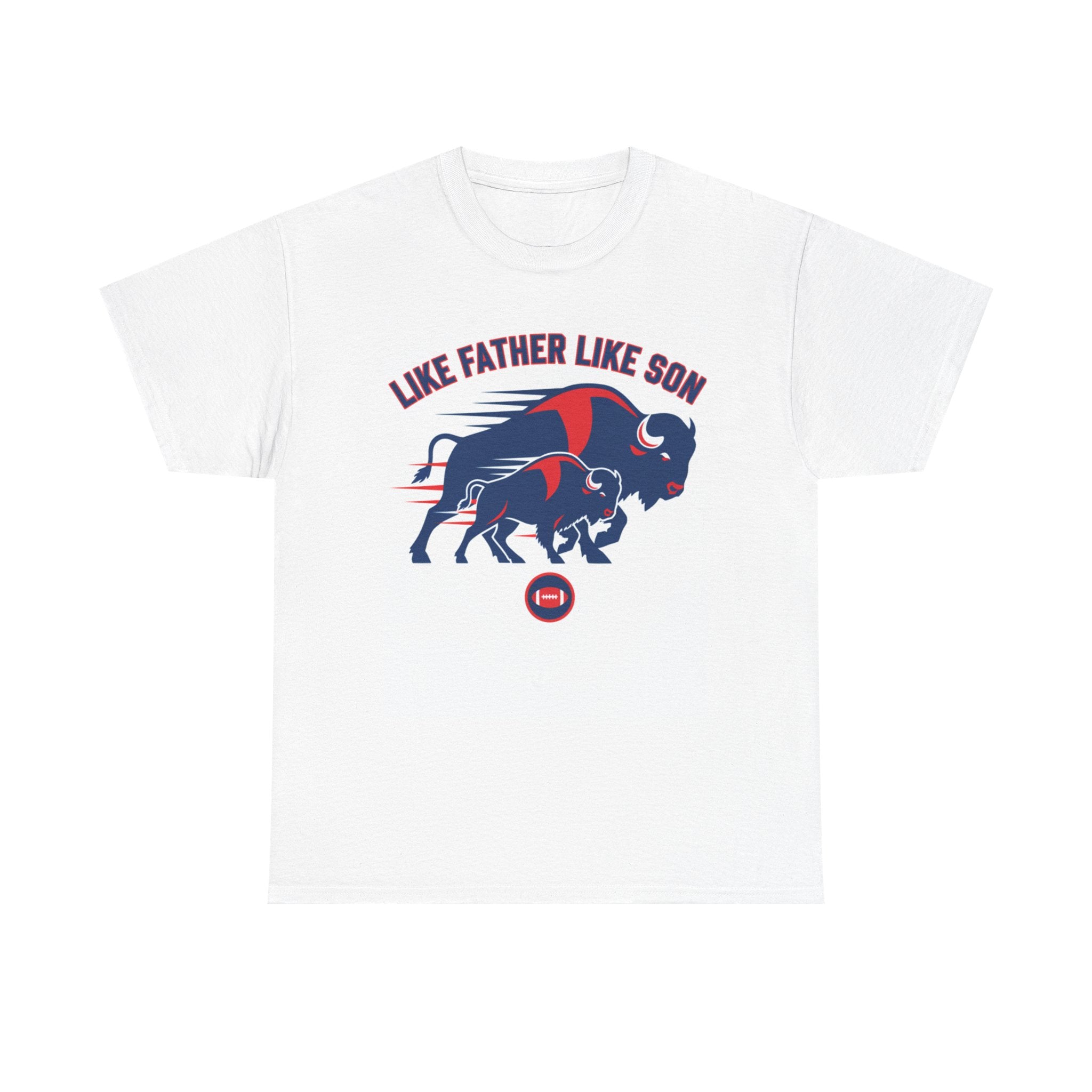 Like Father Like Son Buffalo T-Shirt — Matching Dad & Son Graphic Tee
