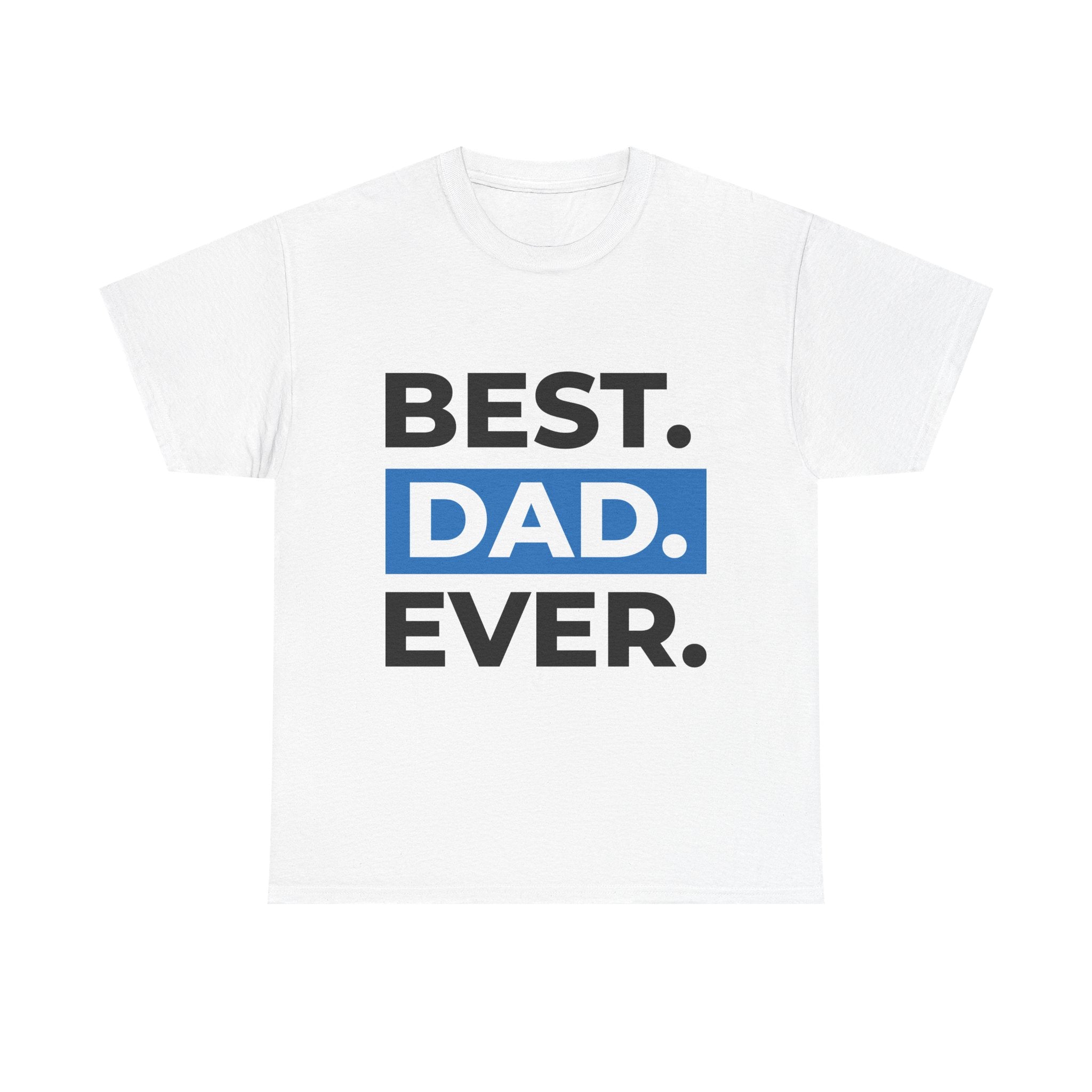 Best. Dad. Ever. Crewneck Sweatshirt