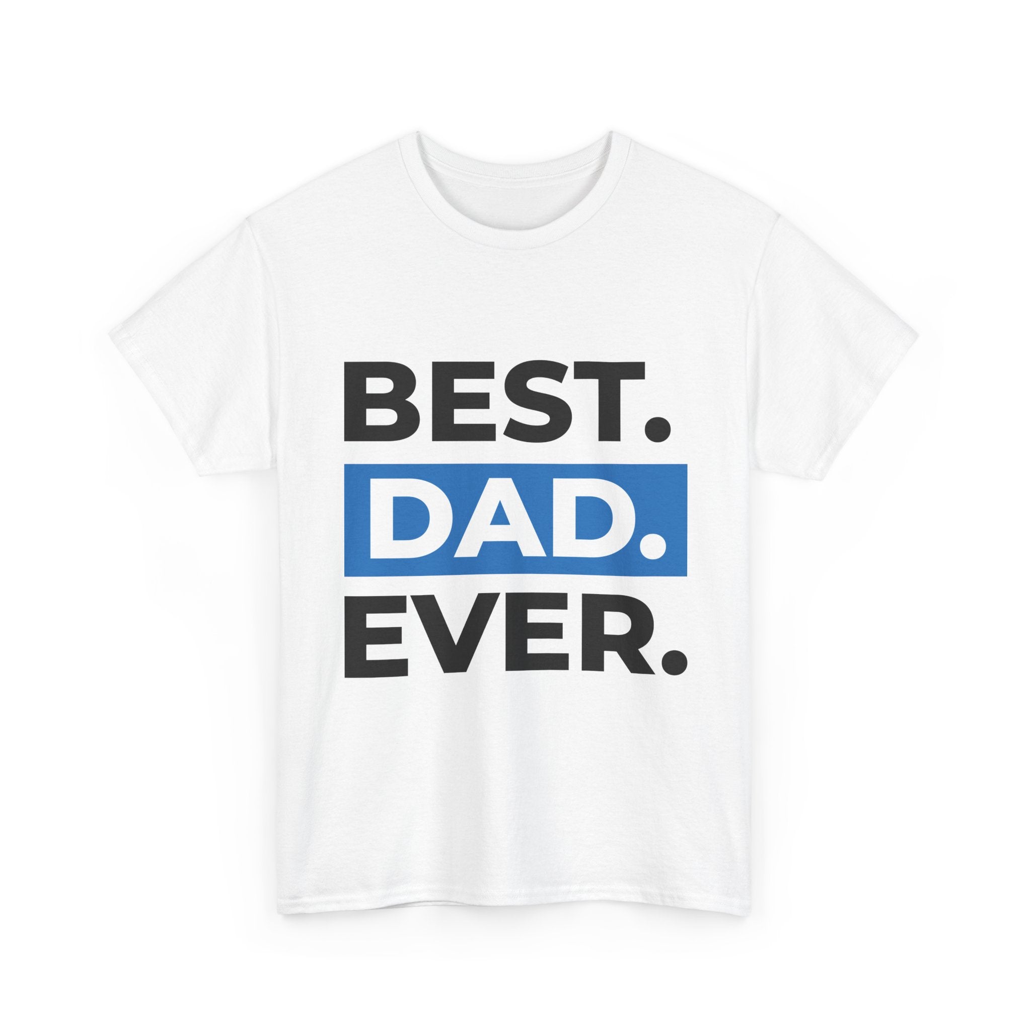 Best. Dad. Ever. Crewneck Sweatshirt
